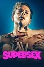 Supersex, serie destacada