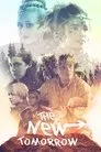 The New Tomorrow, serie destacada