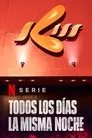 Todos los días la misma noche, serie destacada