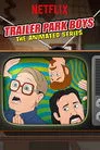Trailer Park Boys: The Animated Series, serie destacada