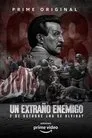 Un Extraño Enemigo, serie destacada