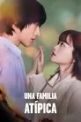 Una familia atípica, serie destacada