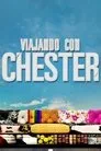 Viajando con Chester, serie destacada