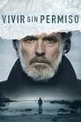Vivir sin permiso, serie destacada